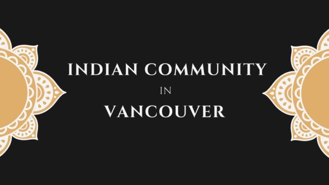 Indian Community in Vancouver, BC